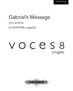Gabriel's Message - arr. Jim Clements for VOCES8 (SSAATTBB a cappella)