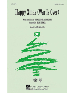 Happy Xmas (War Is Over) - arr. Mark Brymer (SATB, Piano)