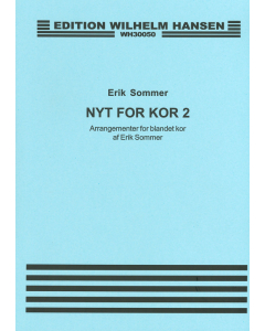 Nyt for kor 2 - arr. Erik Sommer (SATB)