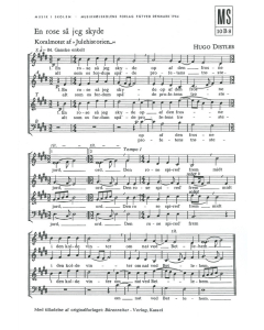 Distler, Hugo: En rose så jeg skyde (SATB a cappella)