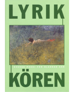 Lyrikkören - Svensk Poesi (SATB)