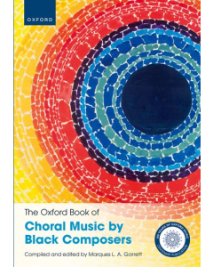 The Oxford Book of Choral Music by Black Composers