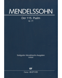 Mendelssohn: Der 115. Psalm, op. 31 (Vocal Score)