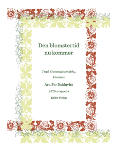 Den blomstertid nu kommer - arr. Per Dahlqvist (SATB a cappella)