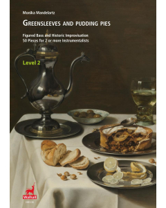 Greensleeves and Pudding Pies - Level 2, English Version (Monika Mandelartz)