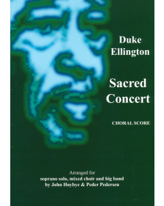 Duke Ellington: Sacred Concert - arr. John Høybye (Choral Score)