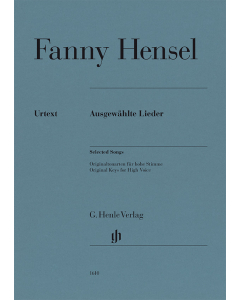 Hensel, Fanny: Ausgewählte Lieder / Selected Songs (High Voice, Piano)