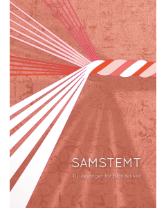 Samstemt Jul - 11 julesanger for blandet kor (SATB)