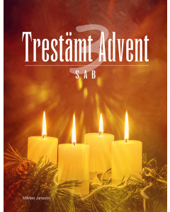 Trestämt Advent - SAB (Mårten Jansson)
